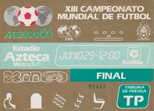 1986年メキシコ大会、エスタディオ・アステカで行なわれた決勝戦の入場券（画像は後藤氏提供）